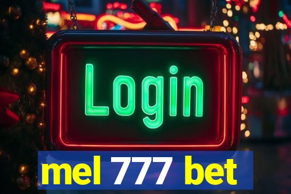 mel 777 bet